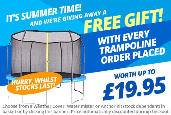 Free gift with every trampoline ordered